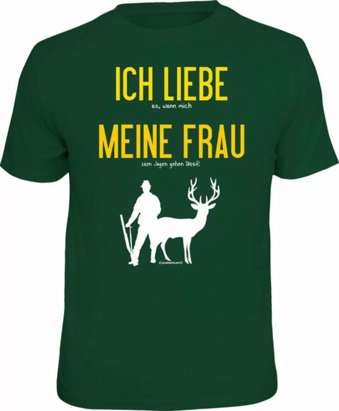 RAHMENLOS® T-Shirt für Jäger - ich liebe es, wenn meine Frau ... günstig online kaufen