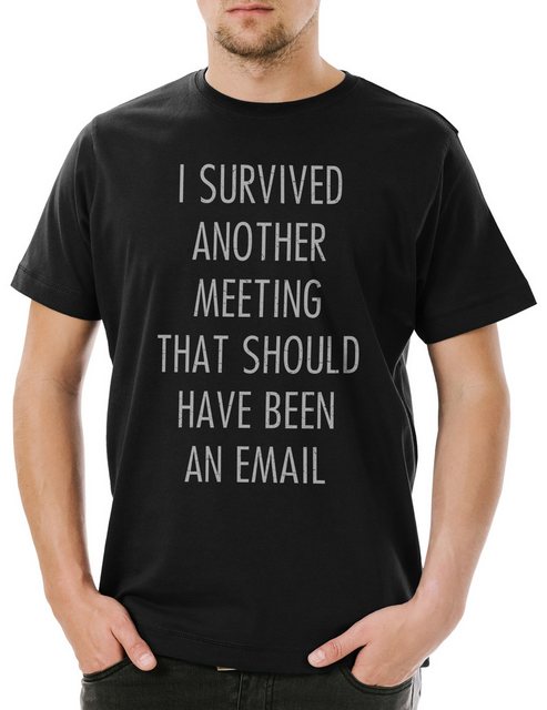 Urban Backwoods Print-Shirt I Survived Another Meeting Herren T-Shirt Büro günstig online kaufen