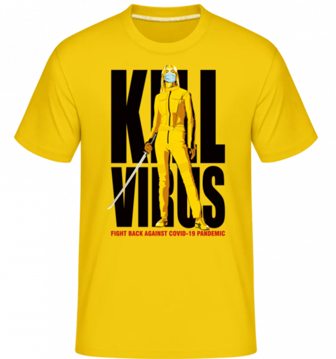 Kill Virus · Shirtinator Männer T-Shirt günstig online kaufen