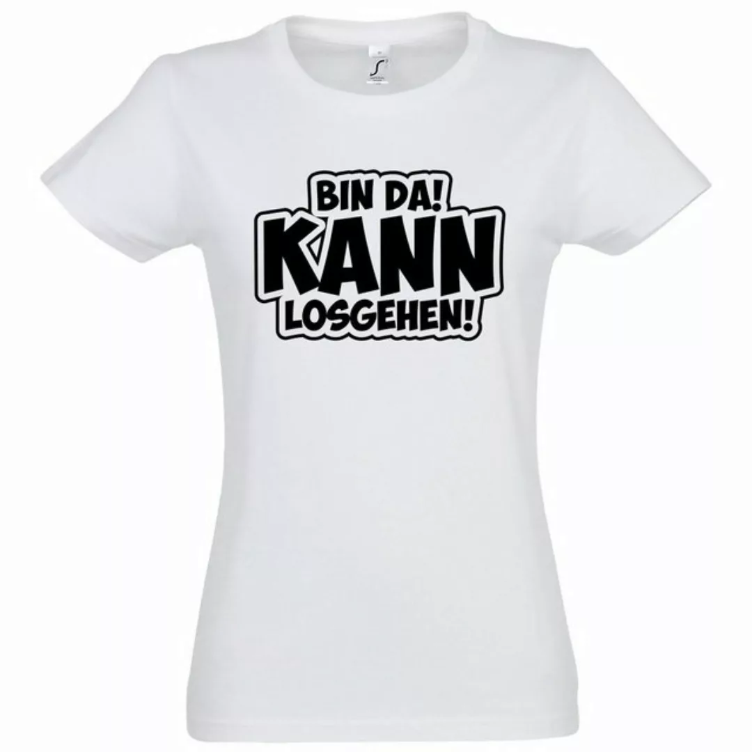 Youth Designz T-Shirt BIN DA! Kann Los Gehen! Damen Shirt mit Motivation Sp günstig online kaufen