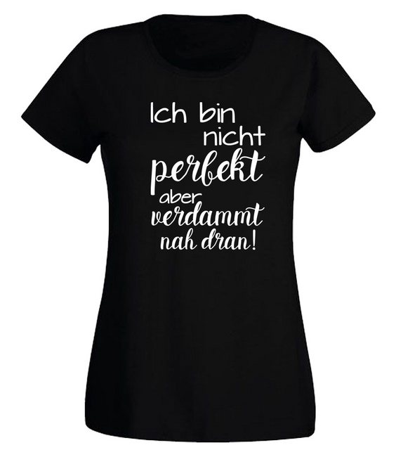 G-graphics T-Shirt Ich bin nicht perfekt, aber verdammt nah dran! Slim-fit günstig online kaufen