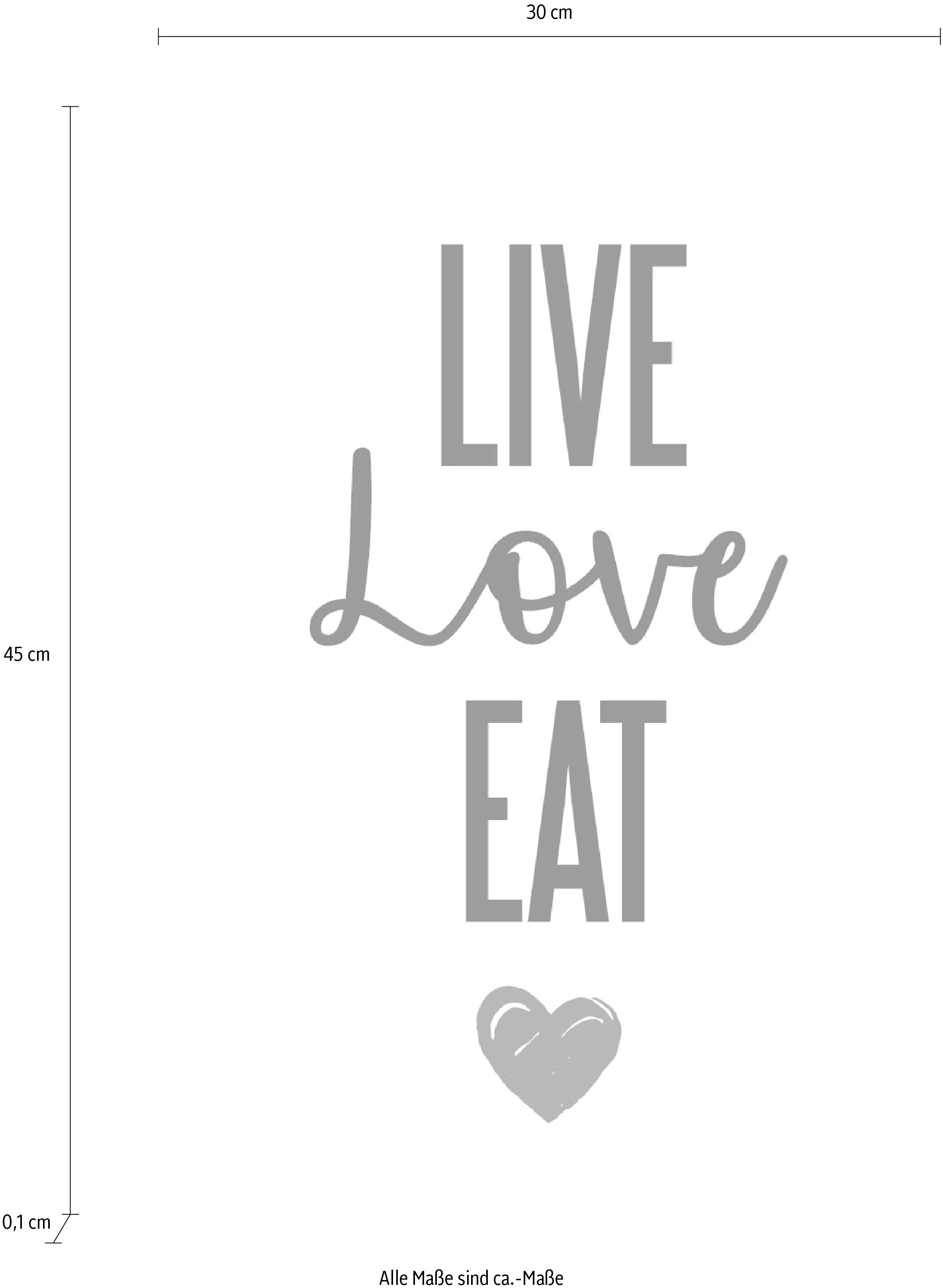 queence Wanddekoobjekt "LIVE LOVE EAT" günstig online kaufen