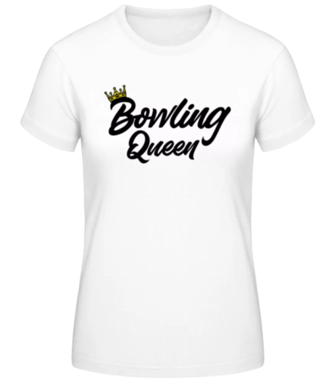 Bowling Queen · Frauen Basic T-Shirt günstig online kaufen