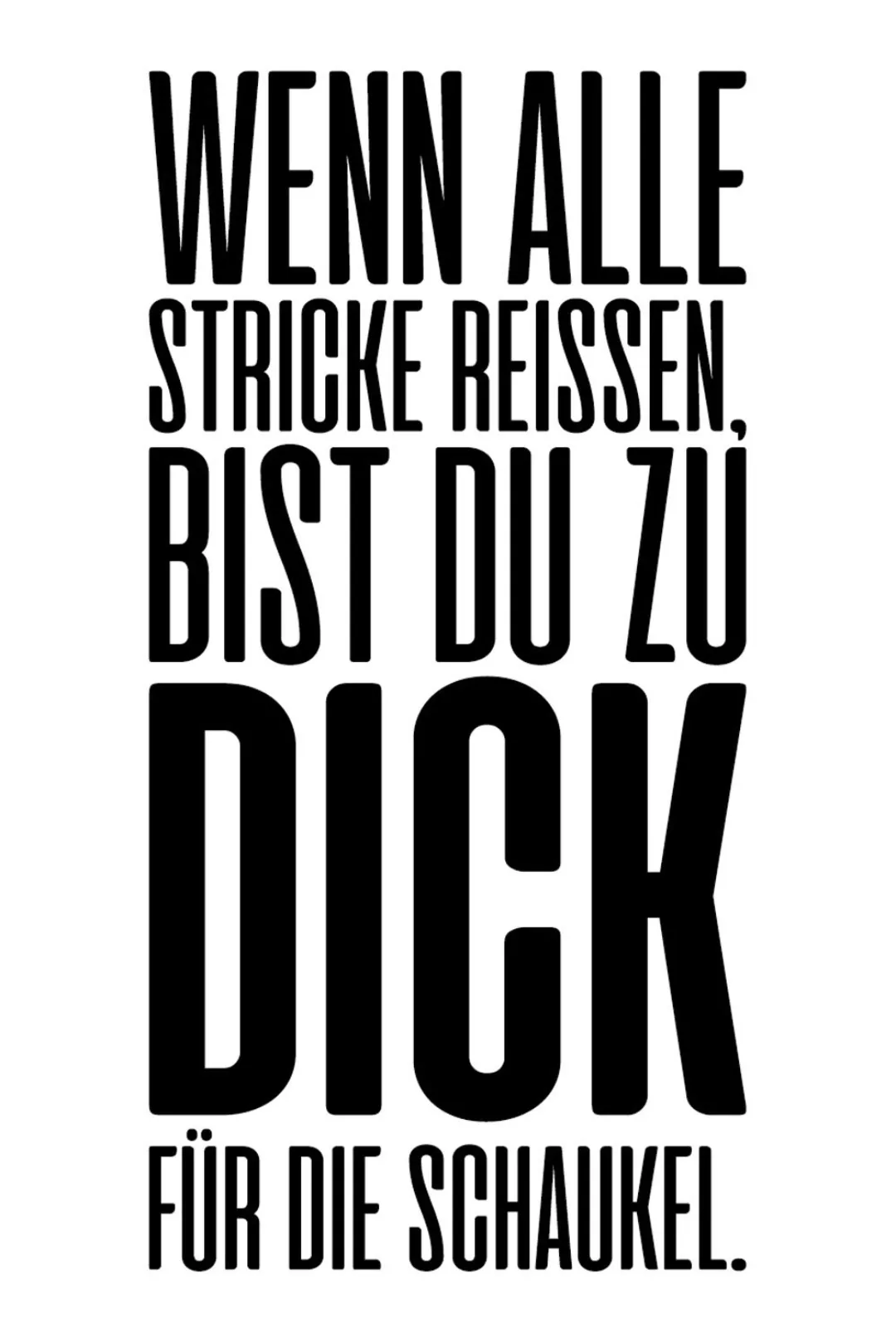 queence Wanddekoobjekt "Wenn alle Stricke reissen, ...", Schriftzug auf Sta günstig online kaufen