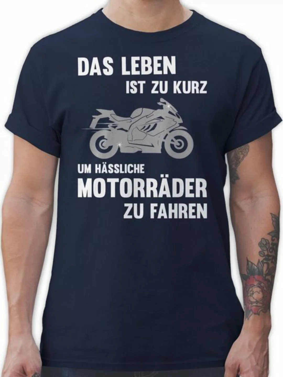 Shirtracer T-Shirt Das Leben ist zu kurz um hässliche Motorräder zu fahren günstig online kaufen