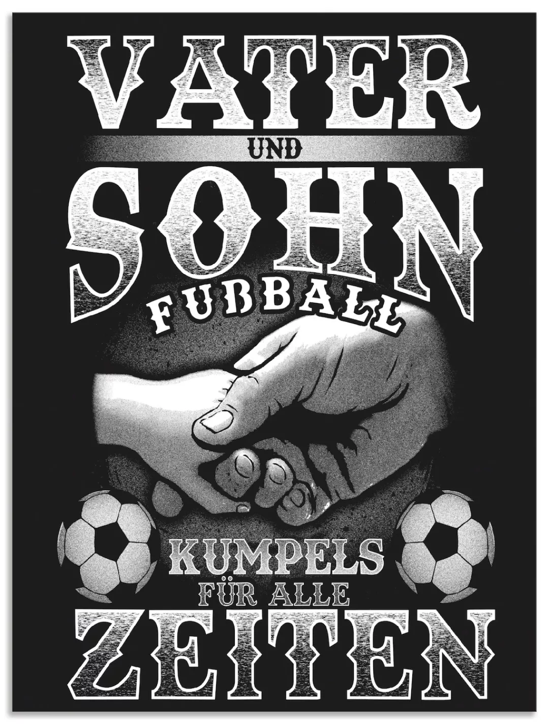 Artland Wandbild "Vater und Sohn Fußball Kumpels", Sprüche & Texte, (1 St.) günstig online kaufen