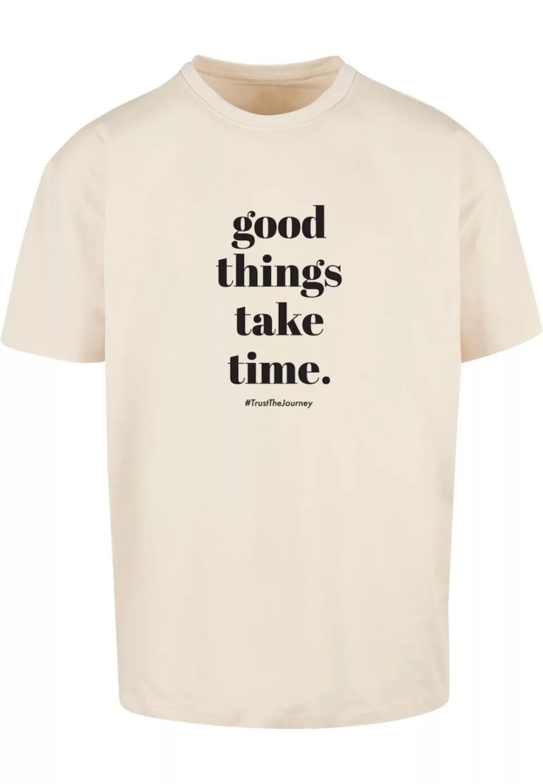 Merchcode T-Shirt "Merchcode Herren Good Things Take Time Heavy Oversize Te günstig online kaufen