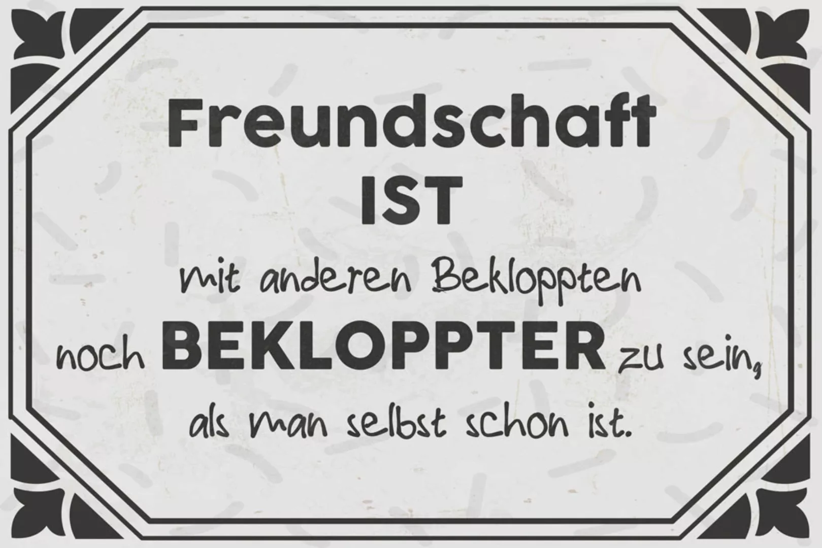 queence Metallbild "Bekloppte Freunde", Sprüche, (1 St.), Freundschaft ist günstig online kaufen