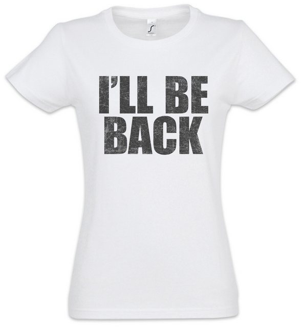 Urban Backwoods Print-Shirt I'll Be Back Damen T-Shirt Arnold Arnie Fun Kul günstig online kaufen