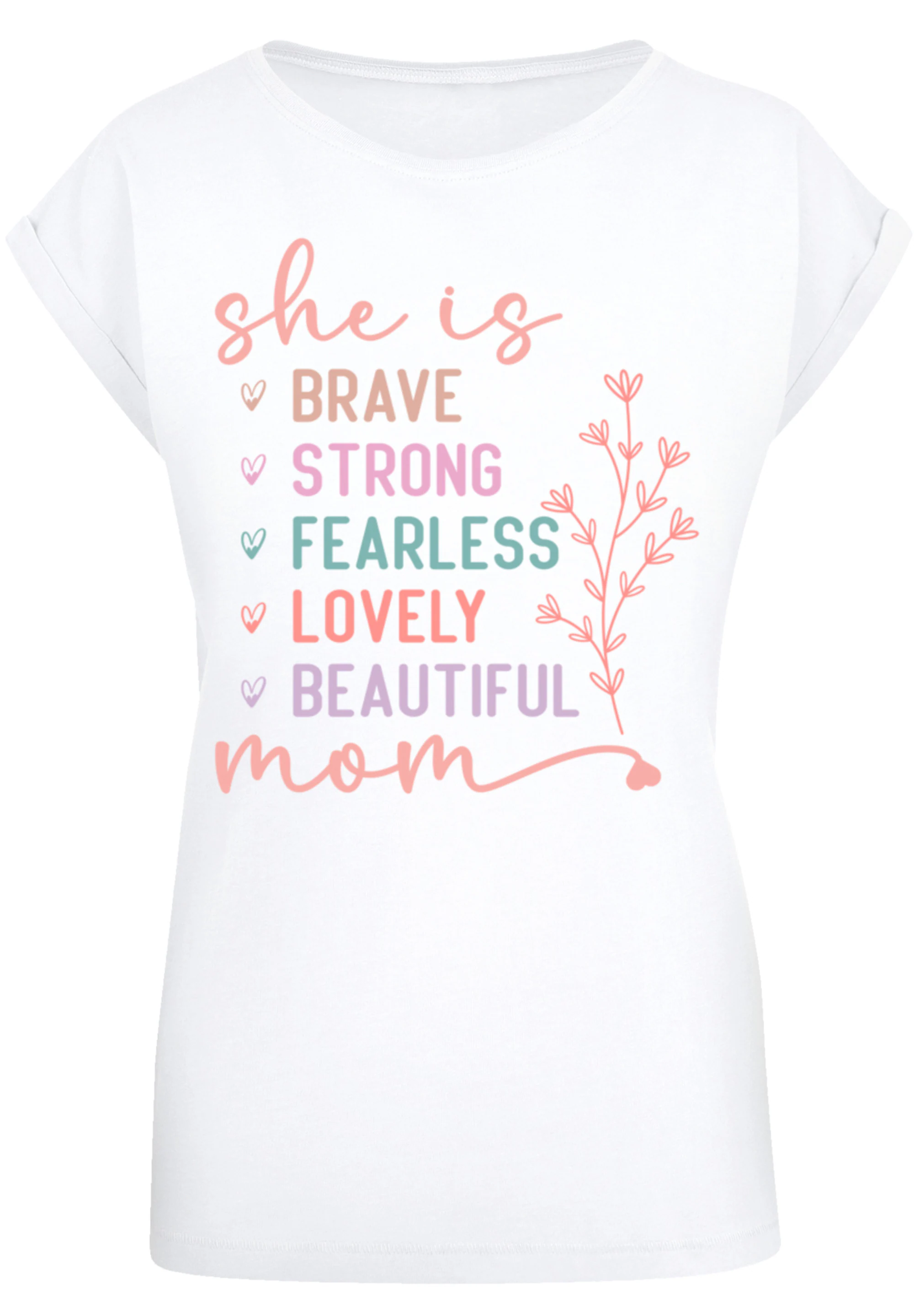 F4NT4STIC T-Shirt "Mothers Day Inspirational Message", Premium Qualität günstig online kaufen