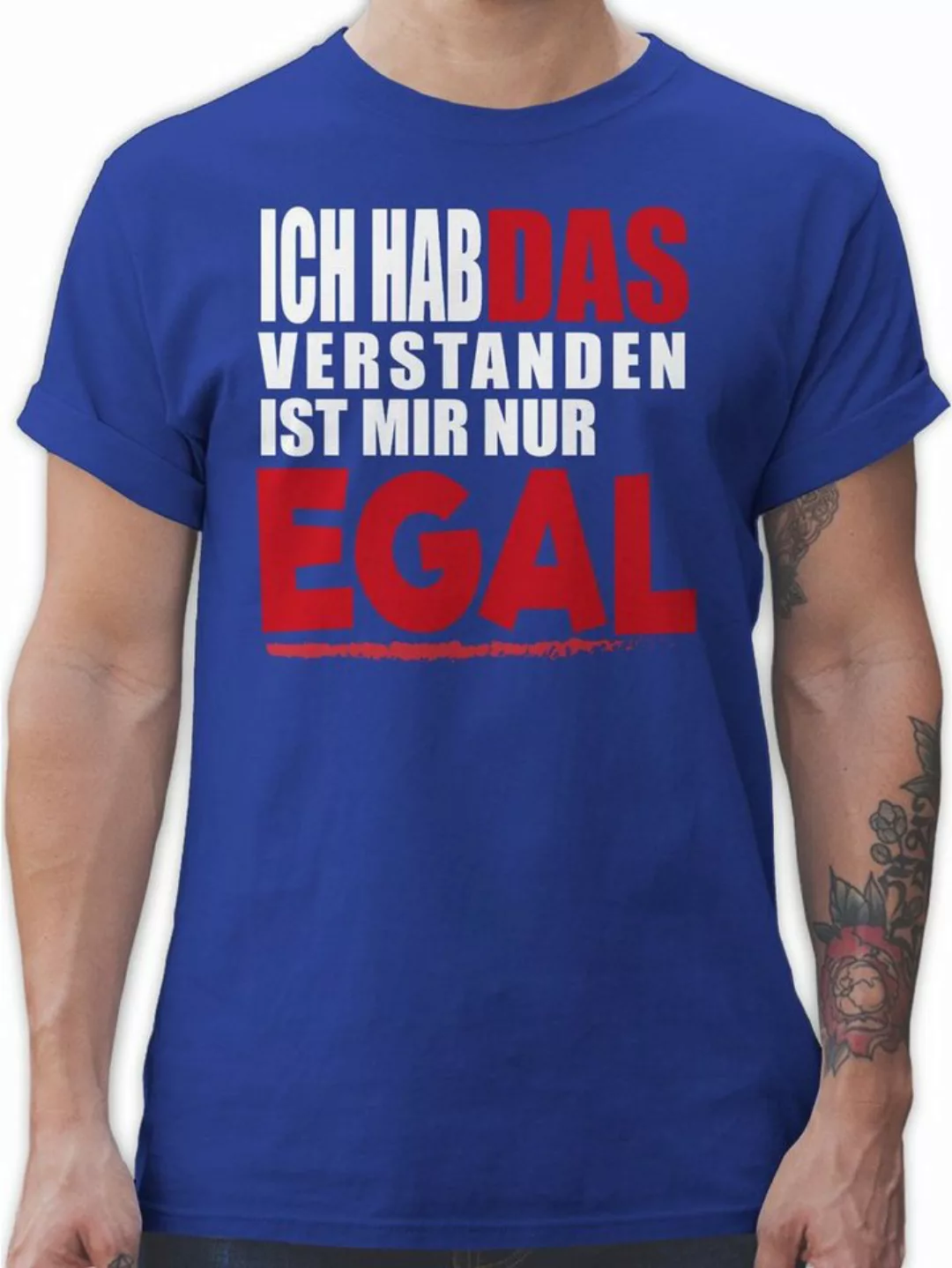 Shirtracer T-Shirt Ich hab das verstanden ist mir nur egal Sprüche Statemen günstig online kaufen