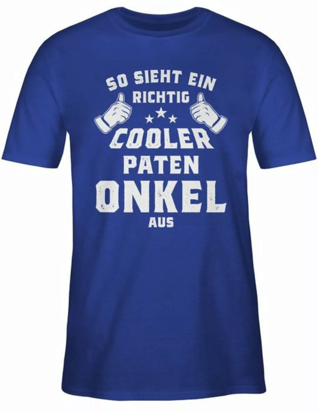 Shirtracer T-Shirt So sieht ein richtig cooler Patenonkel aus Pate Patenonk günstig online kaufen