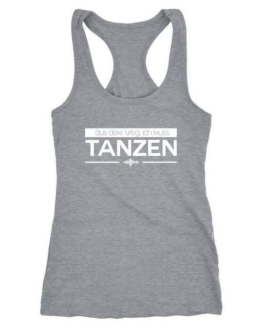 MoonWorks Tanktop Damen Tanktop aus dem Weg ich muss tanzen Party Feiern Sp günstig online kaufen