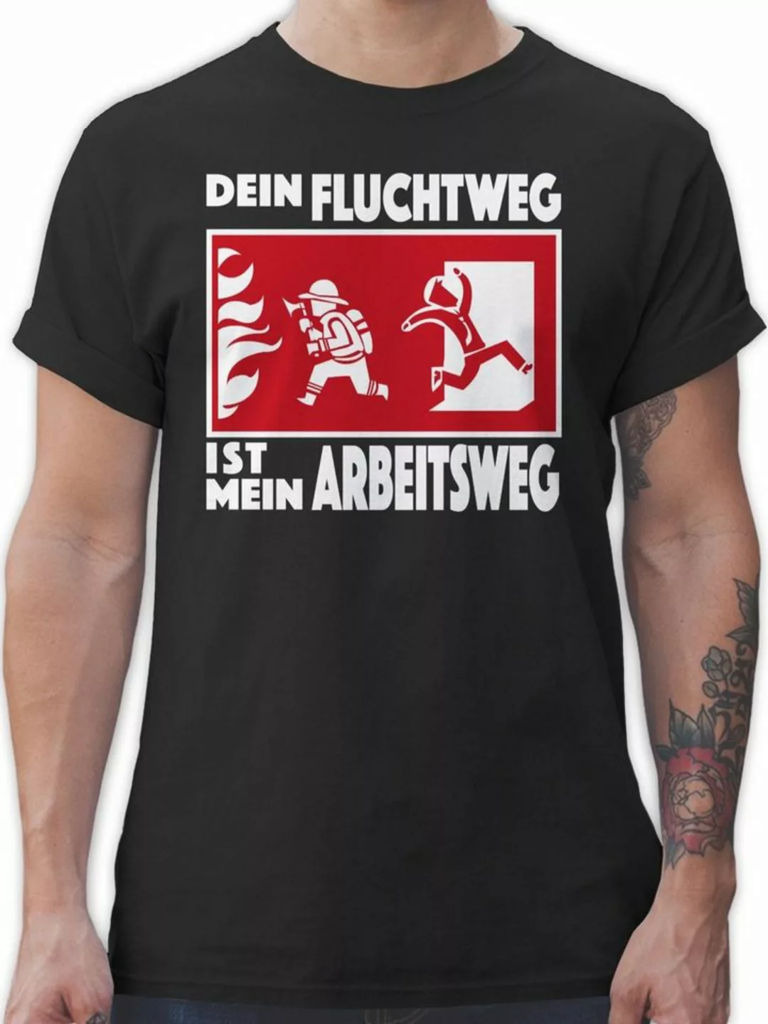 Shirtracer T-Shirt Dein Fluchtweg ist mein Arbeitsweg Feuerwehr Feuerwehr günstig online kaufen