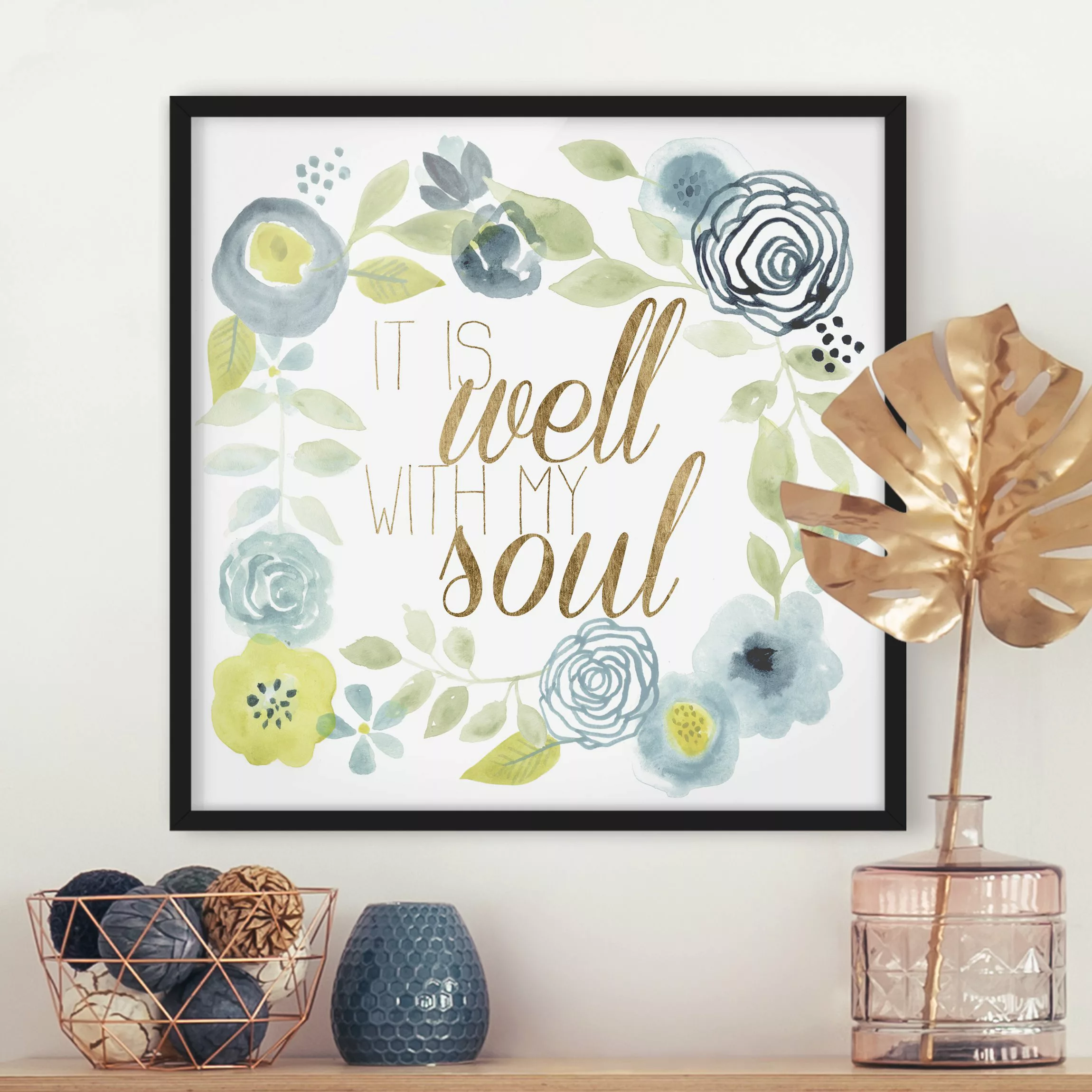Bild mit Rahmen Spruch - Quadrat Blumenkranz mit Spruch - Soul günstig online kaufen