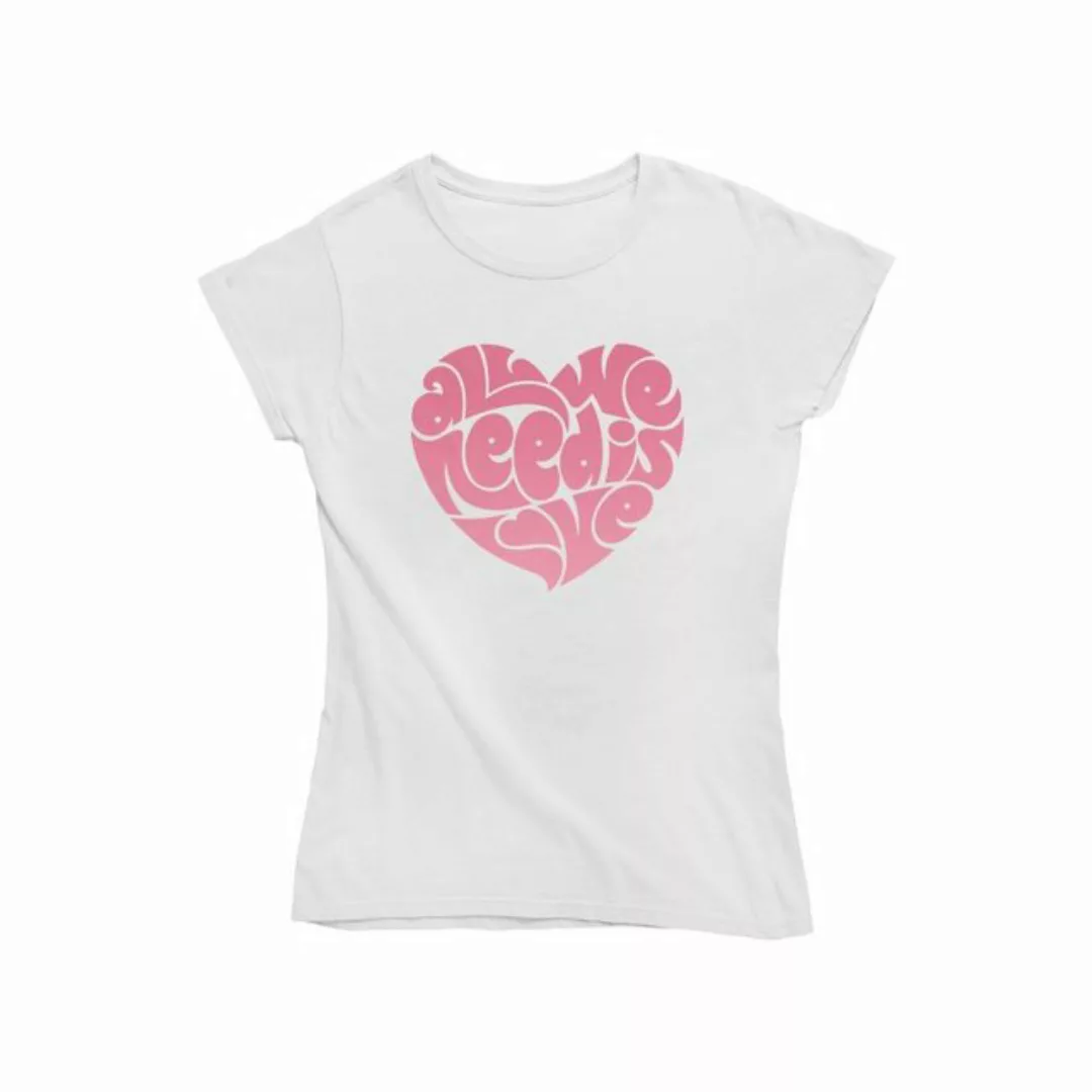 Novux T-Shirt All we need is Love Damen Tshirt Farbe Weiß (1-tlg) aus Baumw günstig online kaufen