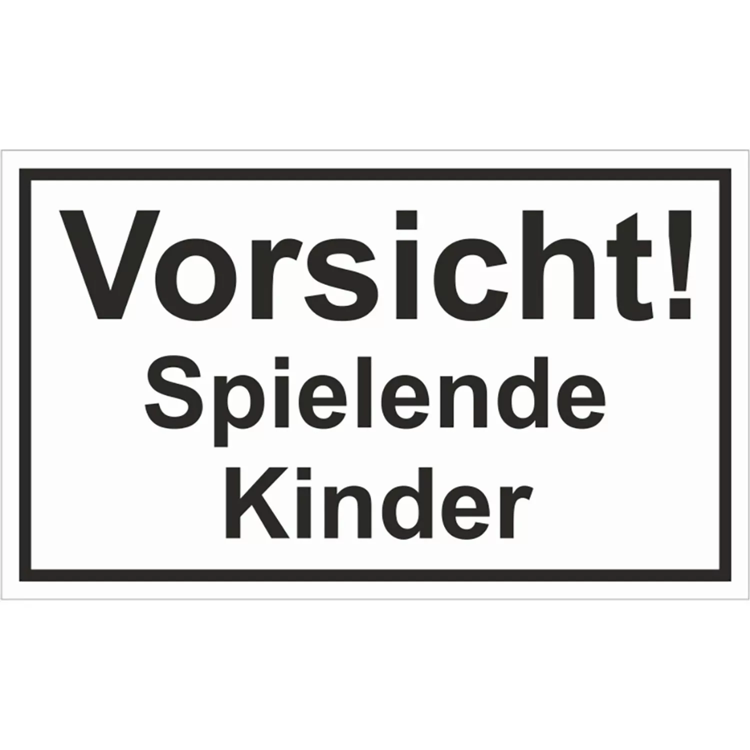 Warn- und Hinweissschild Vorsicht Spielende Kinder 25 cm x 15 cm PST günstig online kaufen