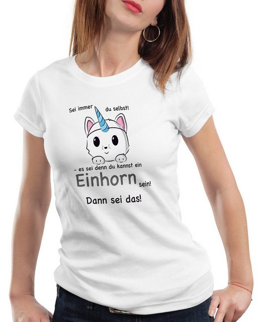 style3 T-Shirt Sei immer du selbst! Einhorn Unicorn es sei denn Fun Spruch günstig online kaufen