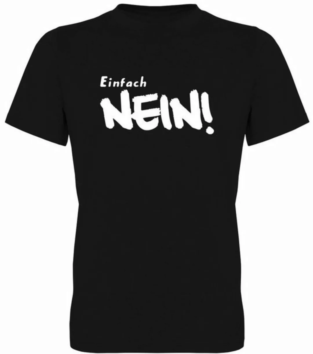 G-graphics T-Shirt Einfach NEIN! Herren T-Shirt, mit Frontprint, mit Spruch günstig online kaufen