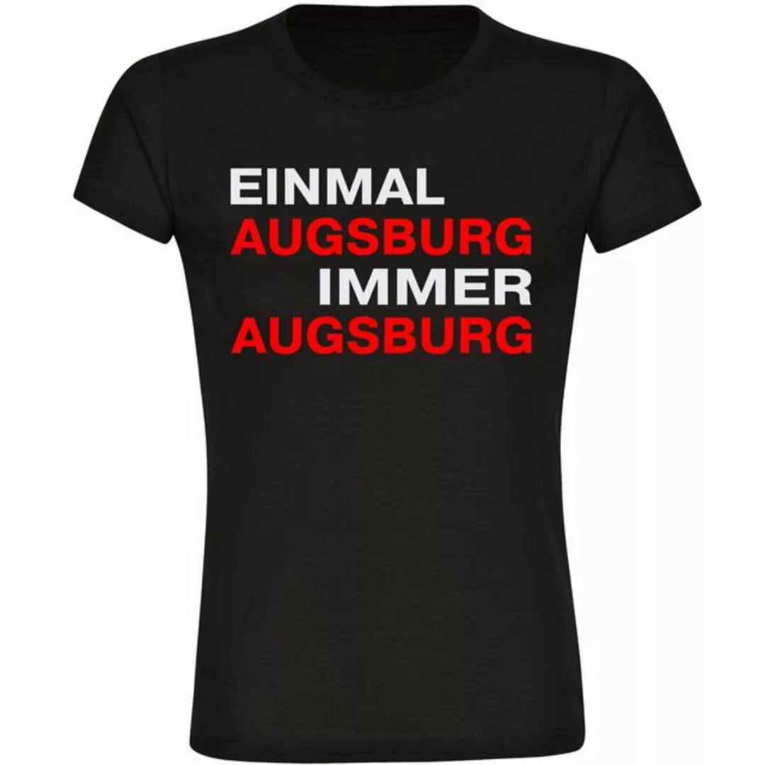 multifanshop T-Shirt Damen Augsburg - Einmal Immer - Frauen günstig online kaufen