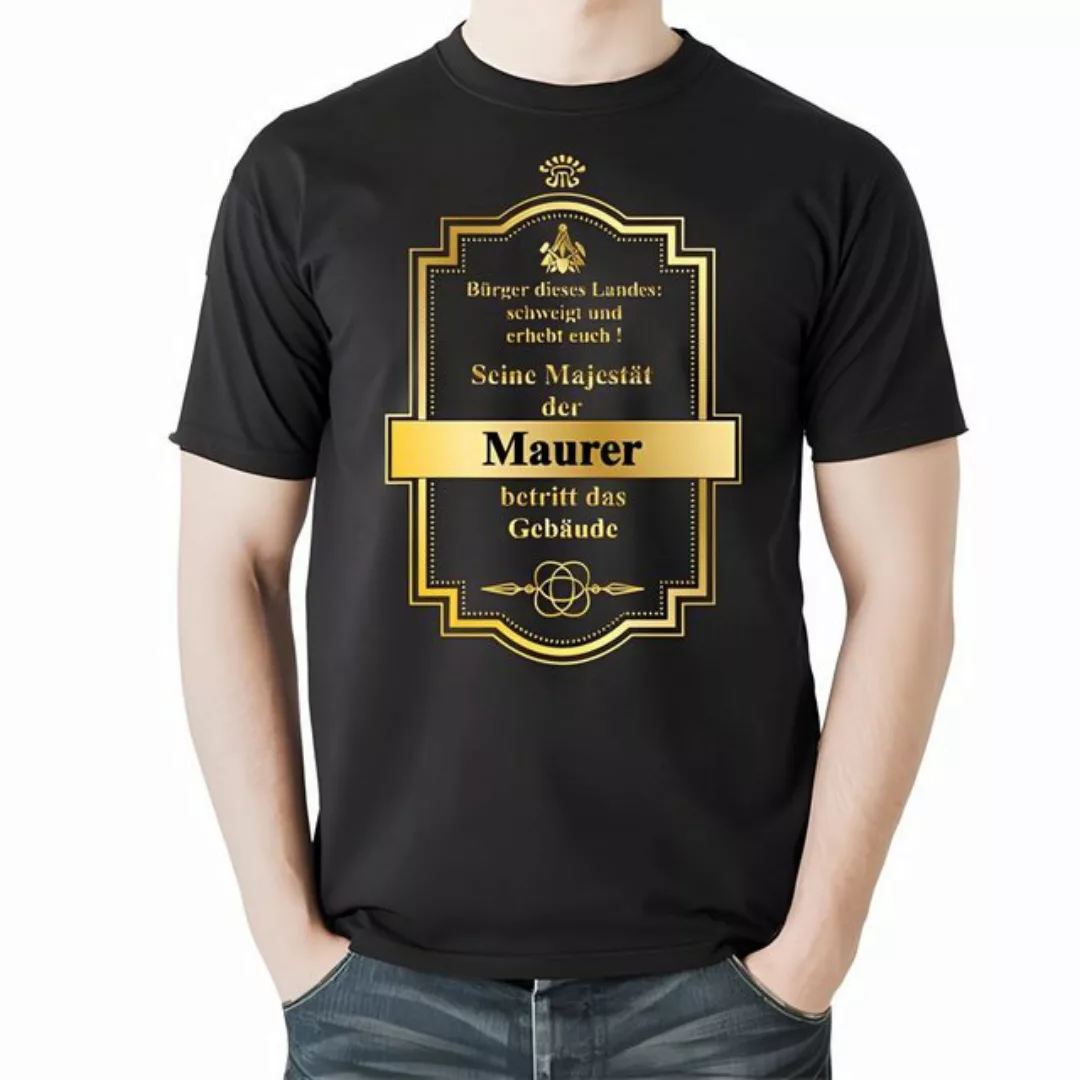 Lasernauten Print-Shirt T-Shirt Seine Majestät der Maurer betritt das Gebäu günstig online kaufen