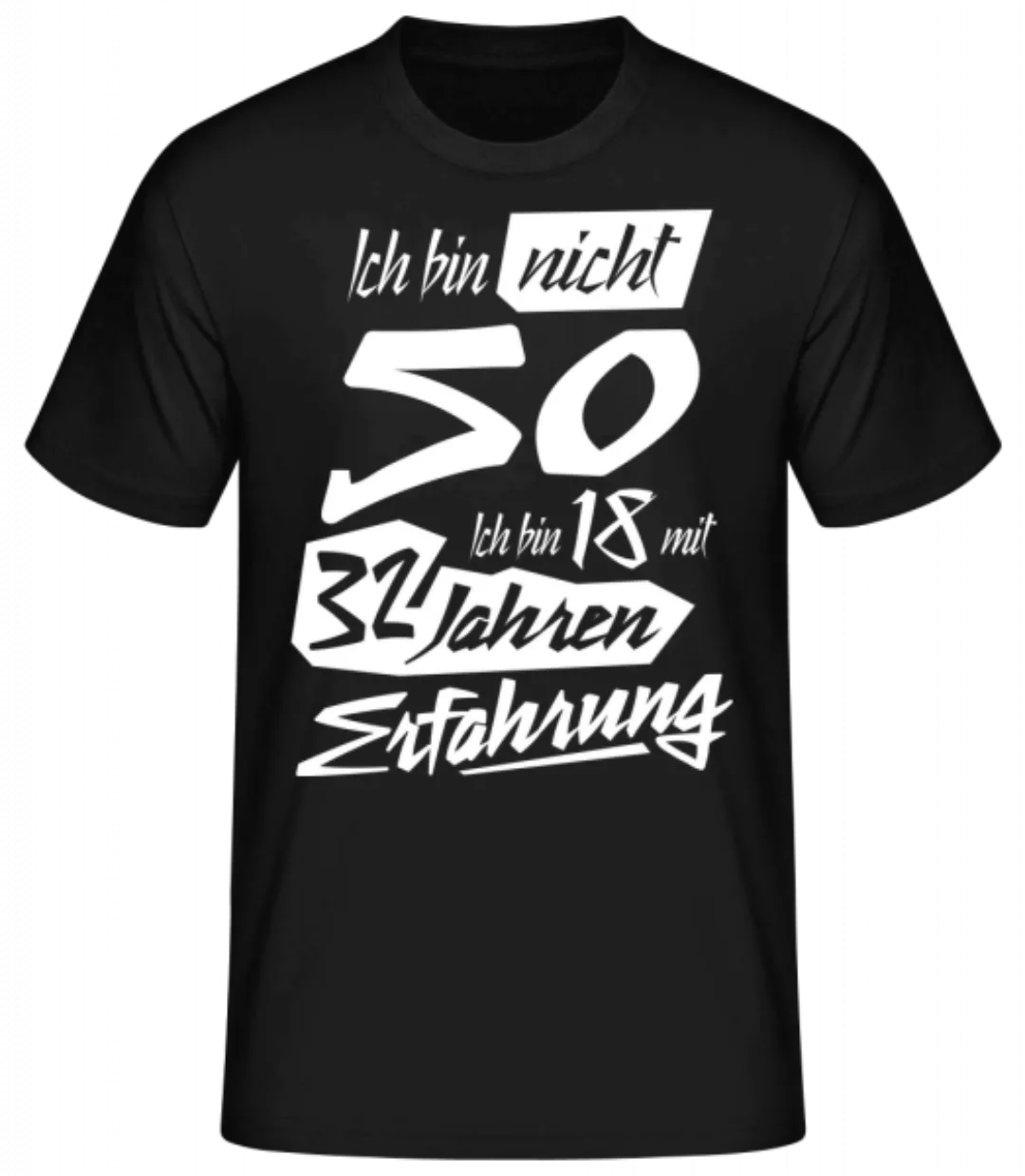 18 Mit 32 Jahren Erfahrung 50 Geburtstag · Männer Basic T-Shirt günstig online kaufen