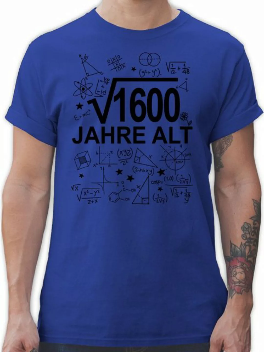 Shirtracer T-Shirt (Wurzel 1600) Vierzig Jahre alt schwarz 40. Geburtstag günstig online kaufen