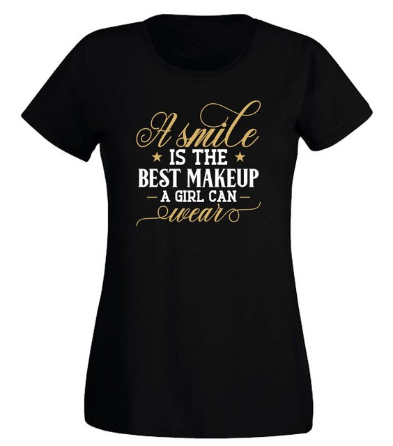 G-graphics T-Shirt A smile is the best makeup a girl can wear Slim-fit Dame günstig online kaufen