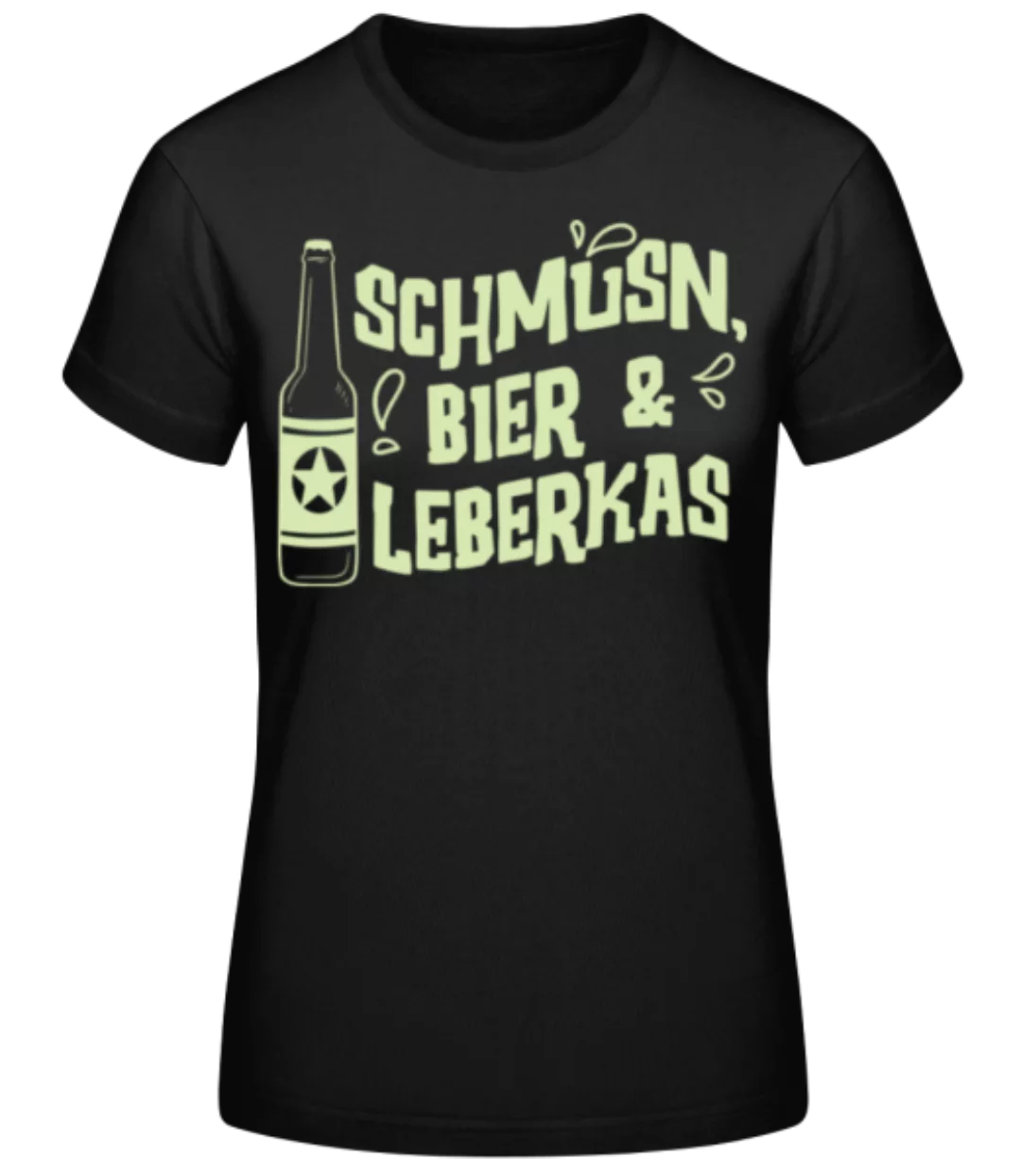 Schmusn Bier Leberkas · Frauen Basic T-Shirt günstig online kaufen