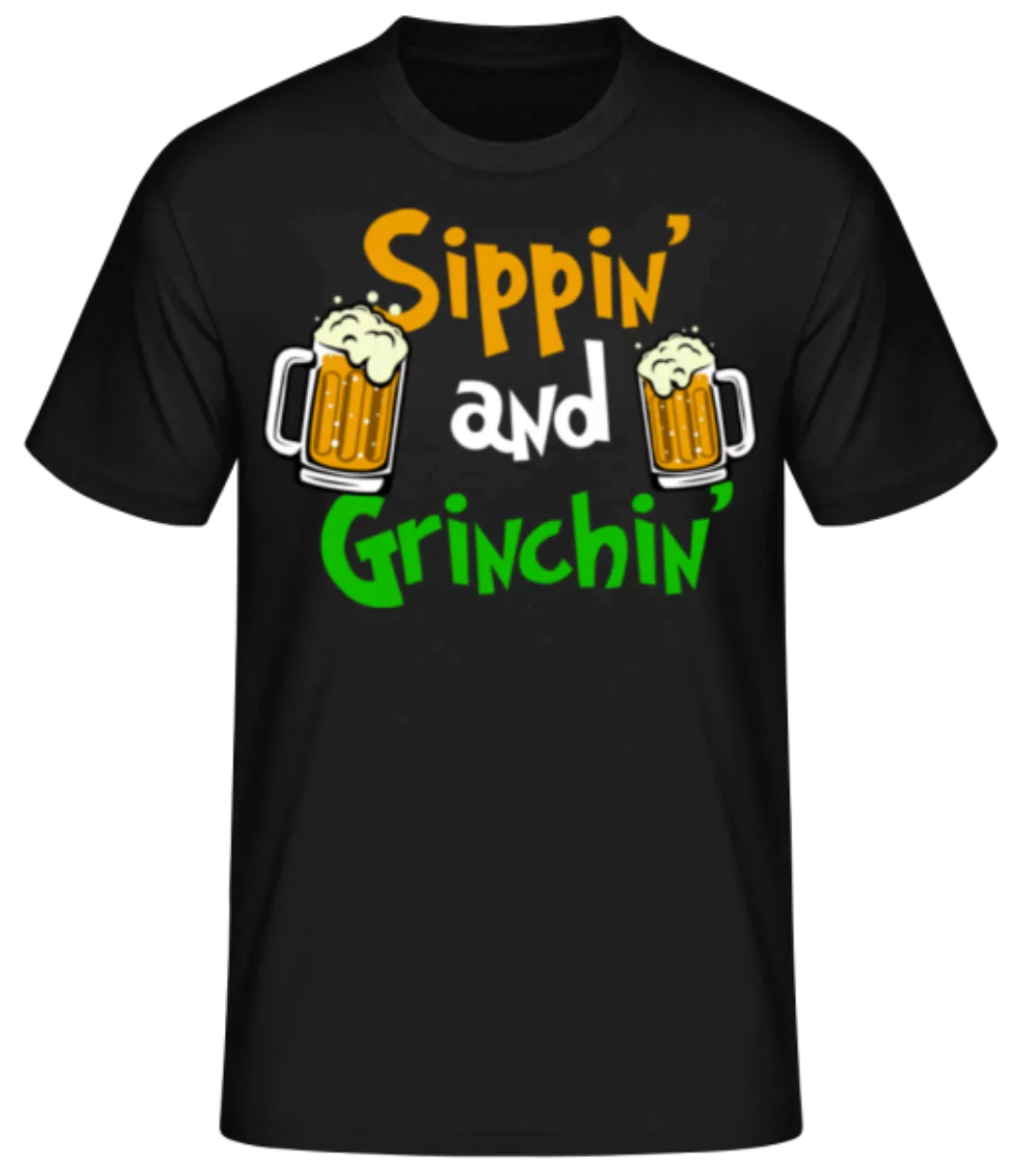 Sippin' And Grinchin' · Männer Basic T-Shirt günstig online kaufen