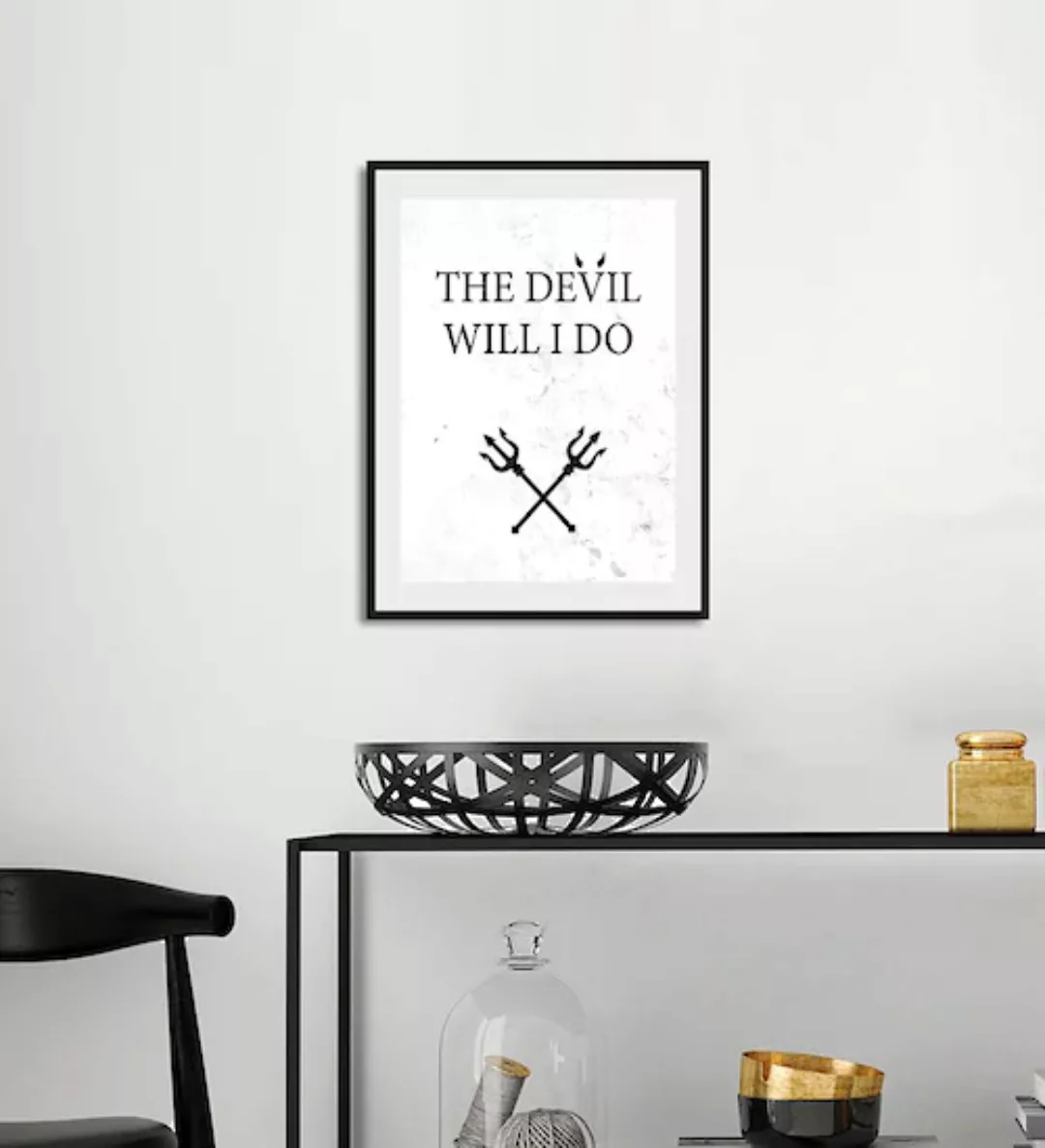 queence Bild »THE DEVIL WILL I DO«, Schriftzug, (1 St.) günstig online kaufen