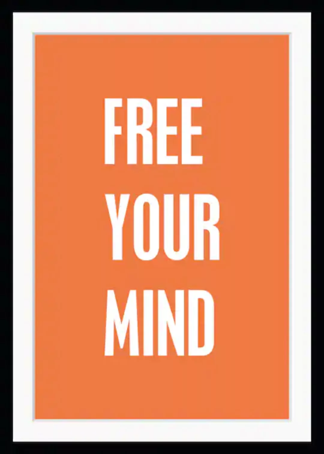 queence Bild »FREE YOUR MIND«, Sprüche & Texte, gerahmt, Spruch günstig online kaufen