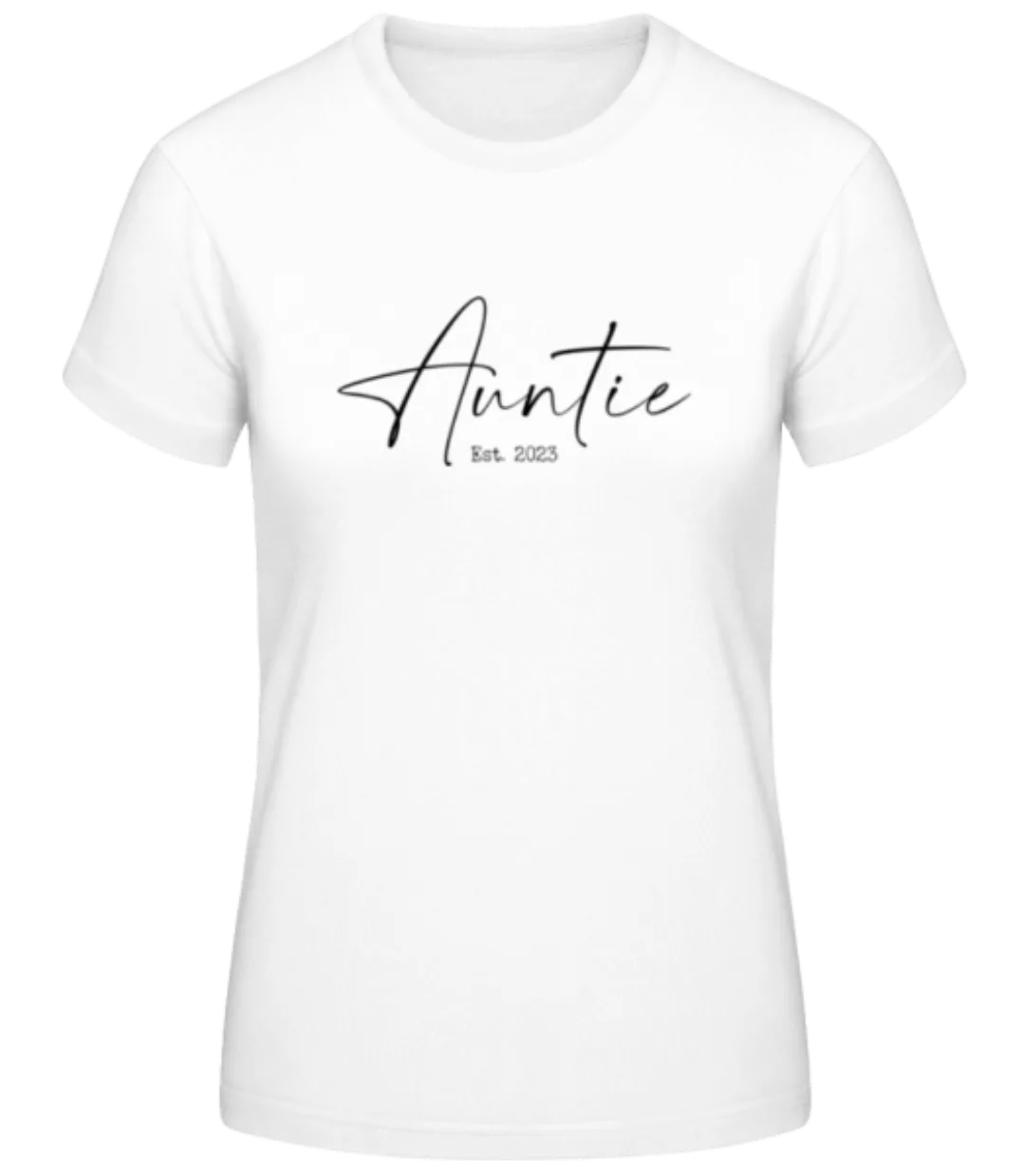 Auntie Est 2023 · Frauen Basic T-Shirt günstig online kaufen