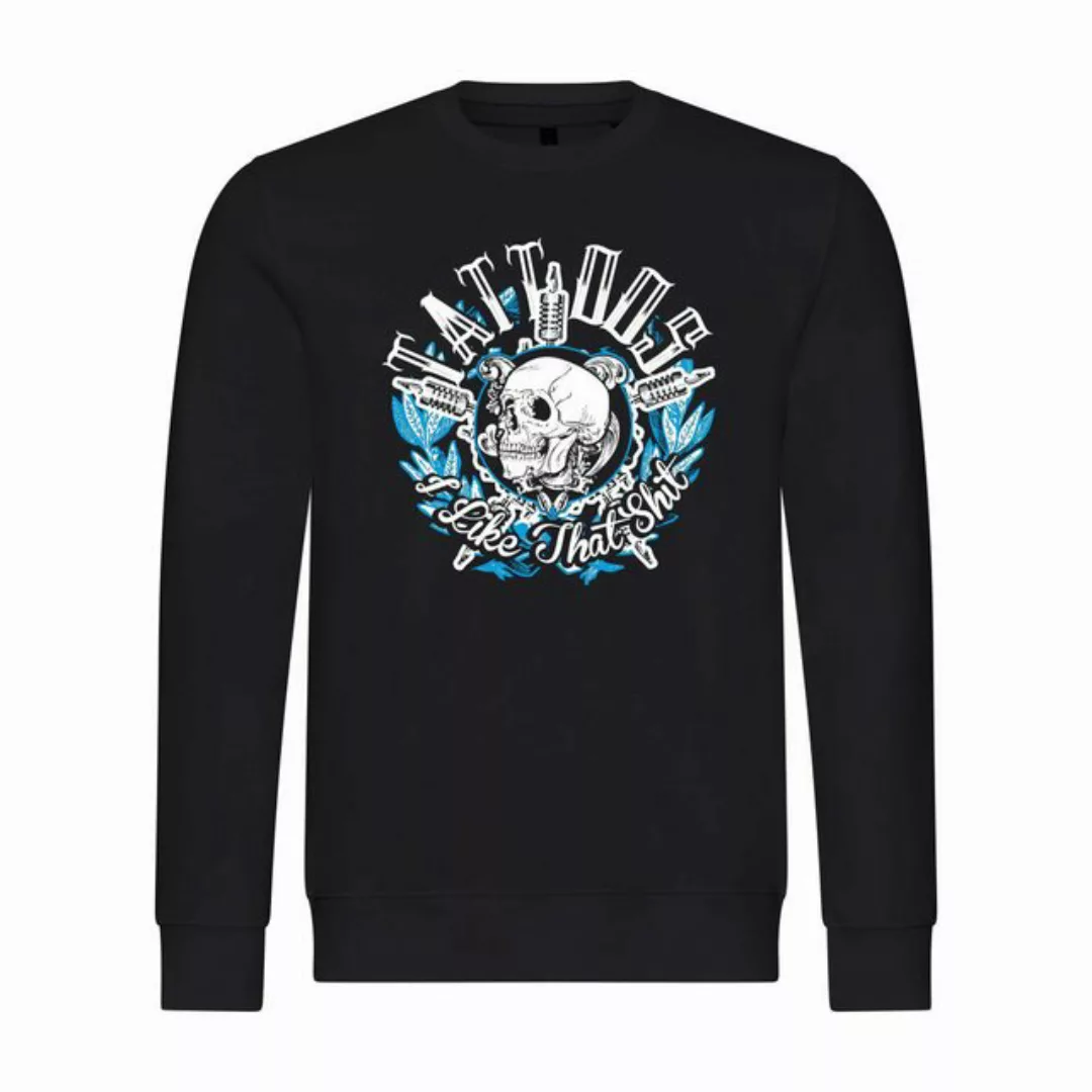 deinshirt Rundhalspullover Herren Pullover Tattoos i like that shit Mit Pri günstig online kaufen