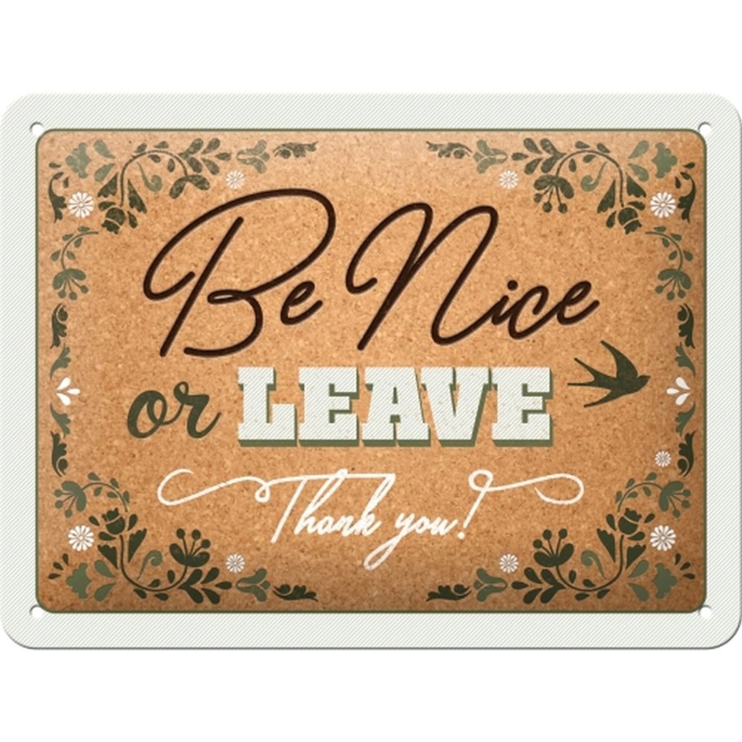 Nostalgic-Art Blechschild 15x20 cm - Word Up - Be nice or leave günstig online kaufen