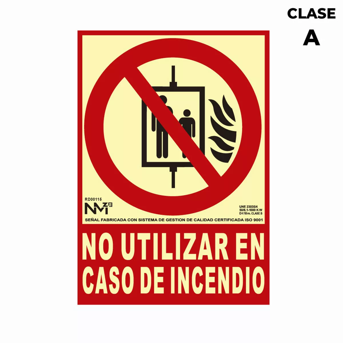 Schild Normaluz No Utilizar En Caso De Incendio Pvc (21 X 30 Cm) günstig online kaufen