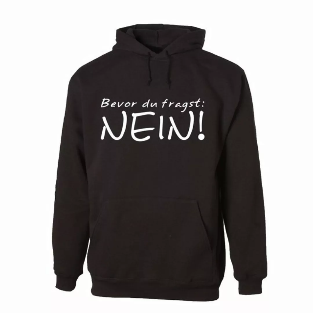 G-graphics Hoodie Bevor du fragst: NEIN! Unisex mit trendigem Frontprint mi günstig online kaufen