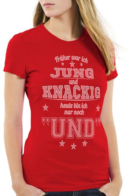 style3 T-Shirt Früher Jung und Knackig heute nur Funshirt Spruch shirt Fun günstig online kaufen