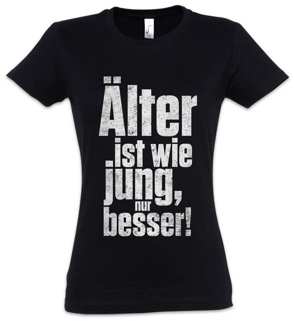 Urban Backwoods Print-Shirt Älter Ist Wie Jung Nur Besser Damen T-Shirt Ren günstig online kaufen