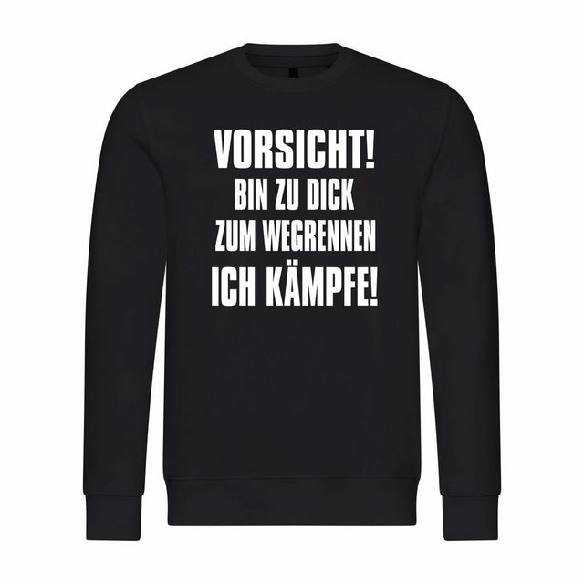 deinshirt Rundhalspullover Herren Sweatshirt Vorsicht bin zu dick zum wegre günstig online kaufen