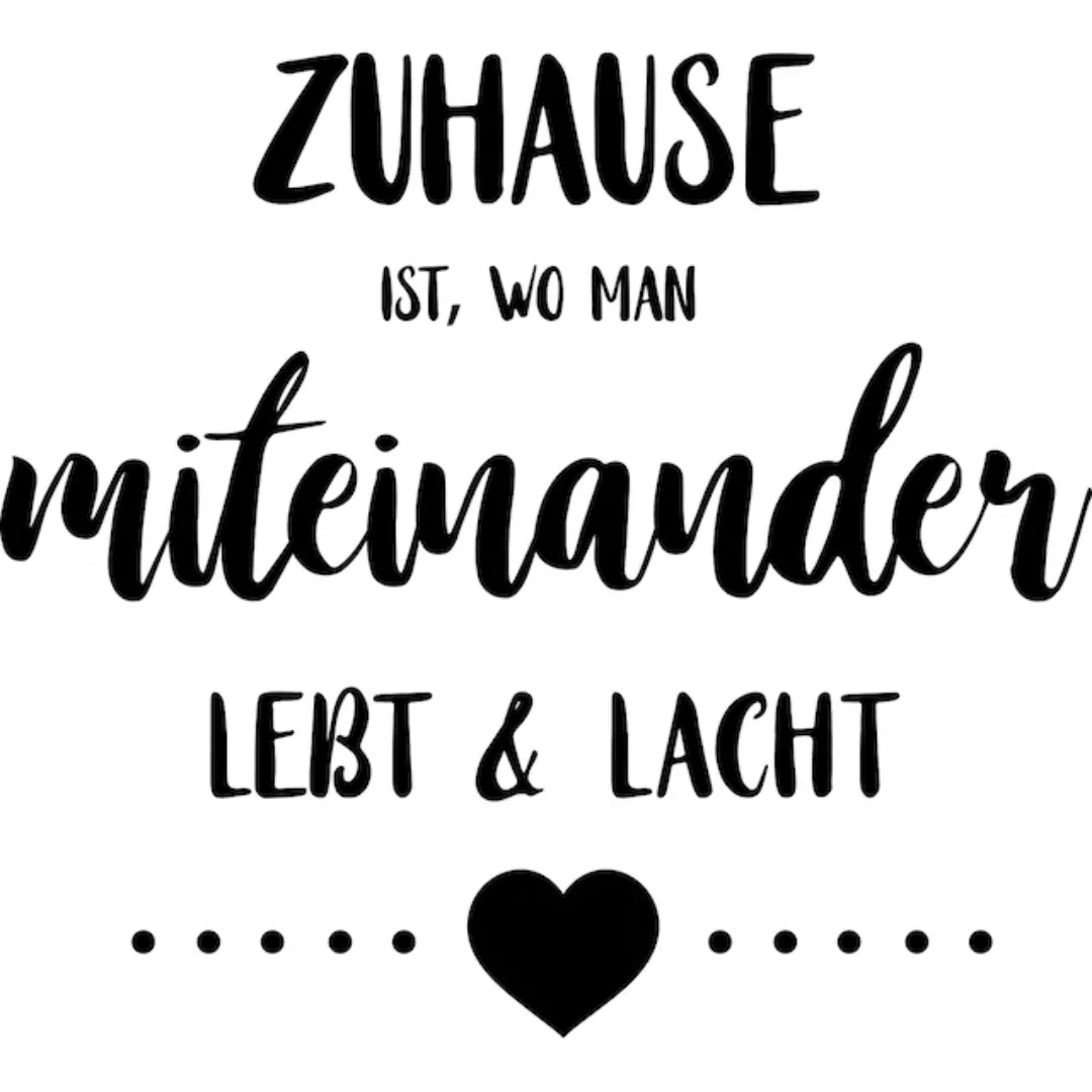 my home Wandtattoo "Zuhause ist, wo man miteinander lebt & lacht", (1 St.), günstig online kaufen