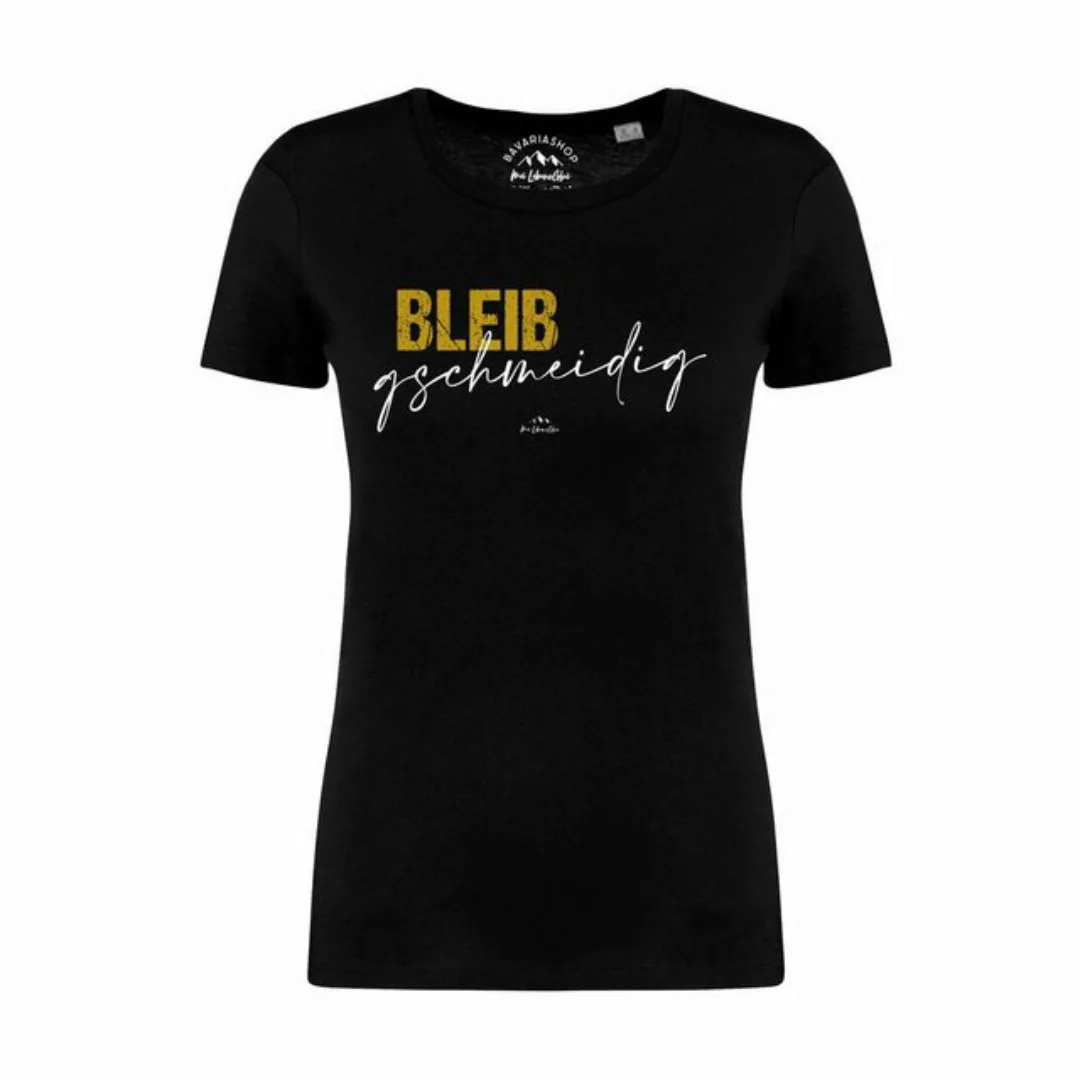 Bavariashop T-Shirt Damen T-Shirt "Bleib gschmeidig günstig online kaufen