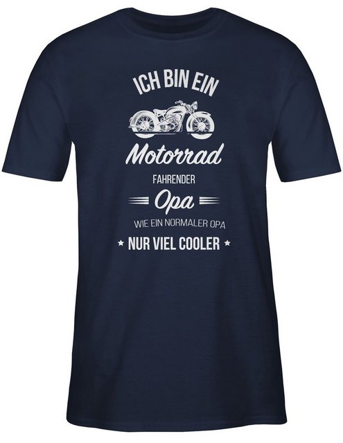 Shirtracer T-Shirt Ich bin ein Motorrad fahrender Opa Opa Geschenke günstig online kaufen