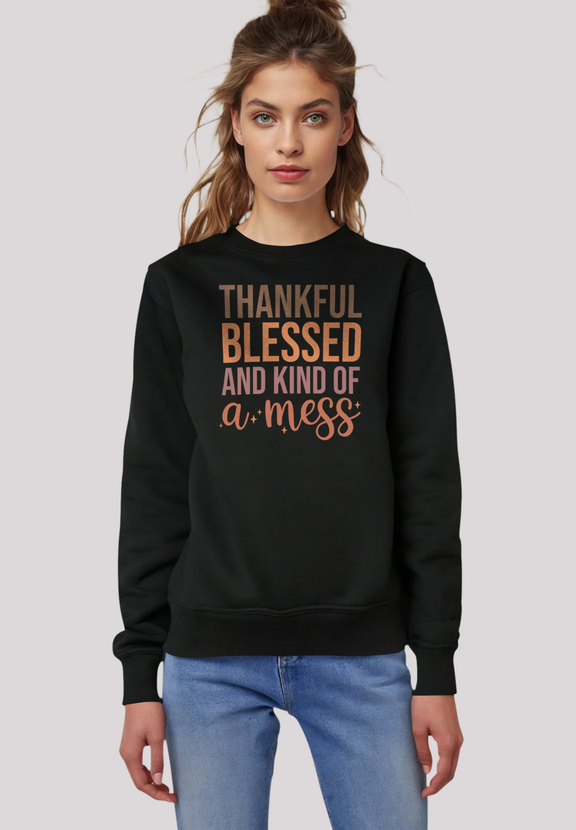 F4NT4STIC Sweatshirt "thankful blessed and kind of a mess", Premium Qualitä günstig online kaufen