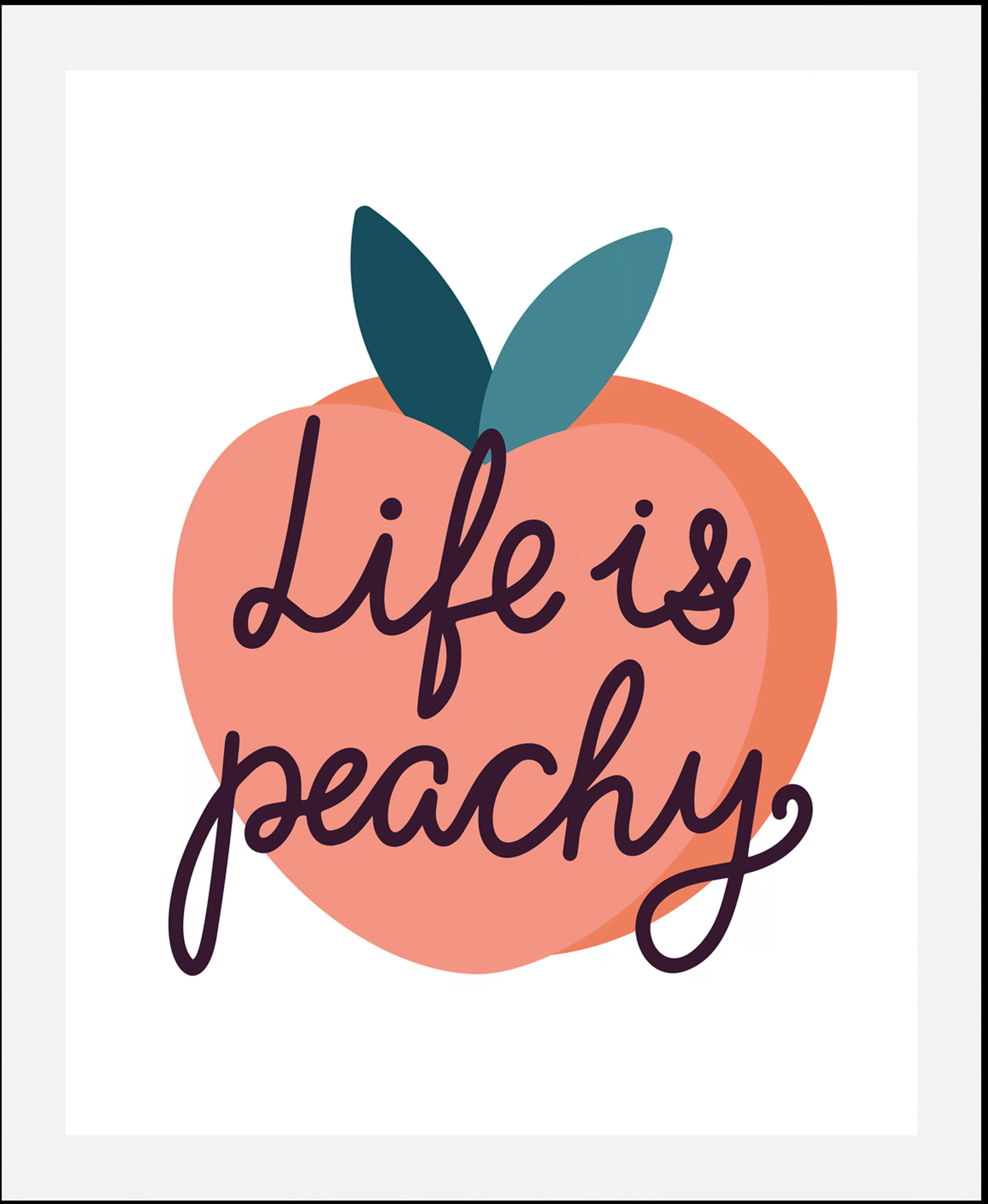 queence Bild "Life is peachy", Obst-Obst Bilder-Schriftzug-Humor, (1 St.), günstig online kaufen