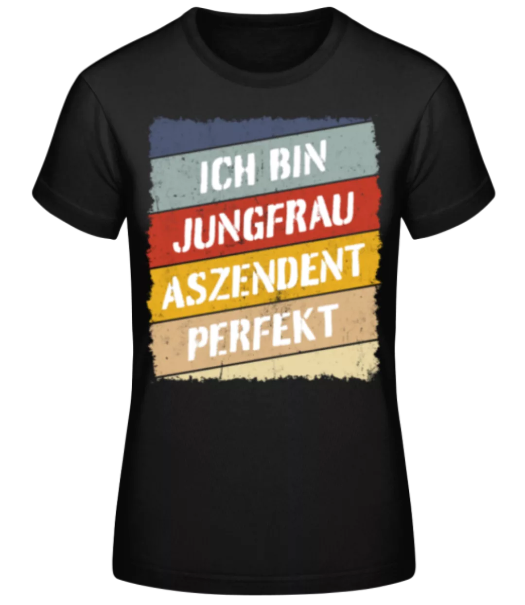 Jungfrau Aszendent Perfekt Retro Stil · Frauen Basic T-Shirt günstig online kaufen