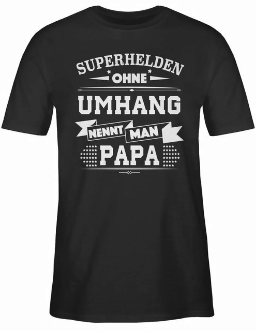 Shirtracer T-Shirt Superhelden ohne Umhang Papa Vatertag Geschenk für Papa günstig online kaufen