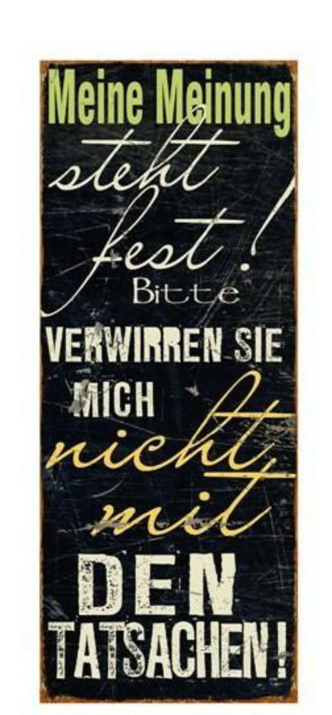 Schild - Meine Meinung, 76 x 30,5 cm günstig online kaufen