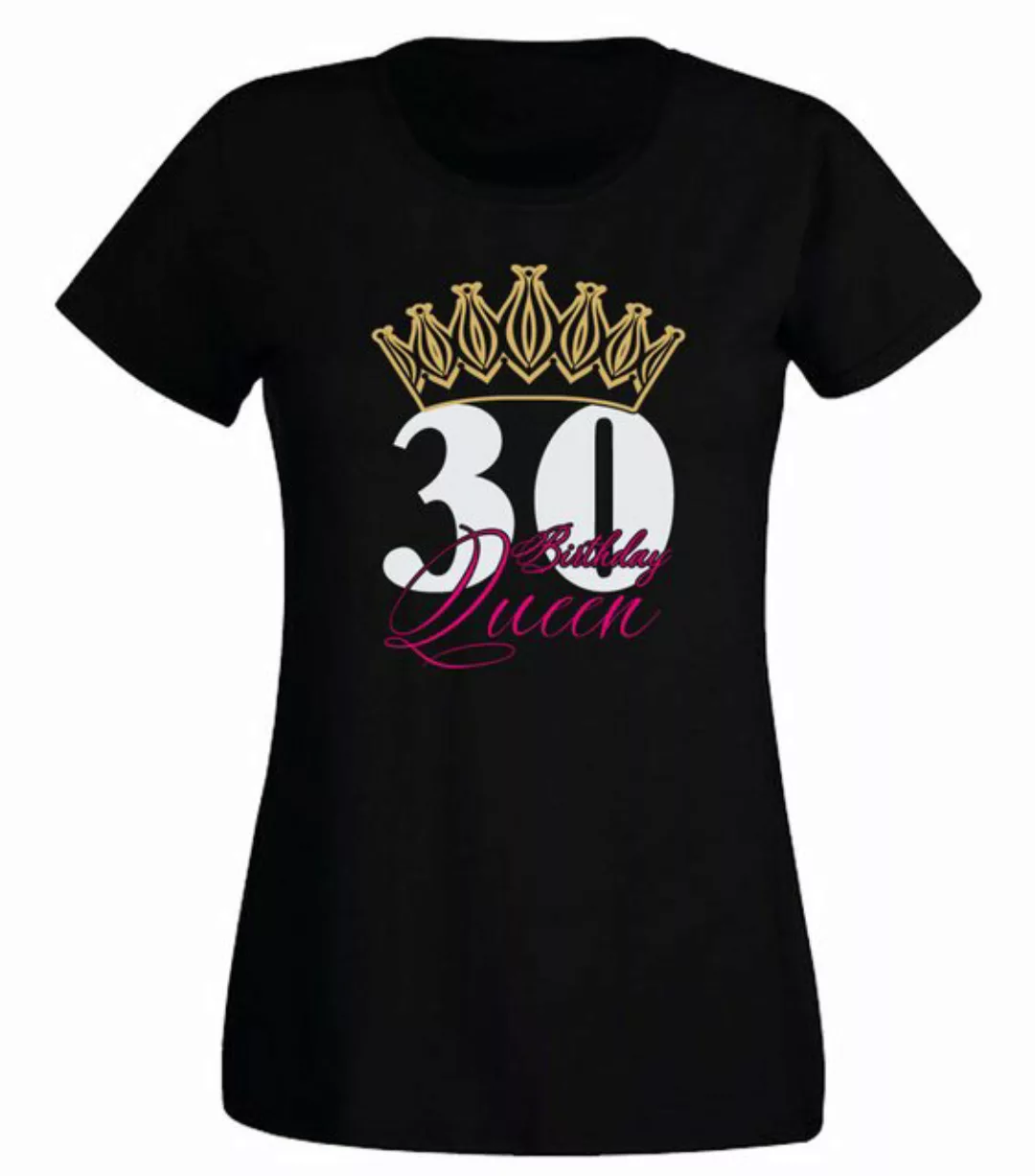 G-graphics T-Shirt 30 – Birthday Queen Slim-fit Damen T-Shirt mit Motiv zum günstig online kaufen