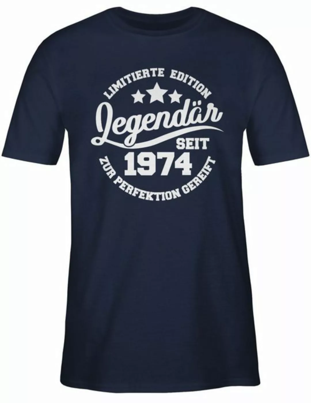 Shirtracer T-Shirt Legendär seit 1974 50. Geburtstag günstig online kaufen